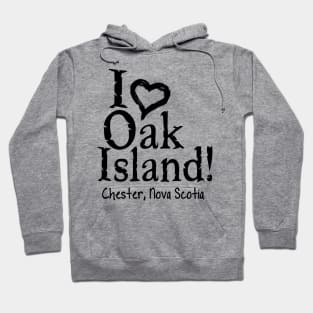 I Love Oak Island Hoodie